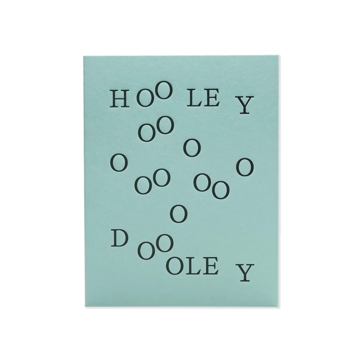 Hooley Dooley Greeting Card