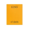 King of Dads Greeting Card