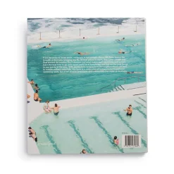 Places We Swim: Exploring Australia's Best Beaches, Pools, Waterfalls, Lakes, Hot Springs and Gorges