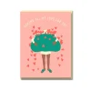Saving All My Love For You Greeting Card