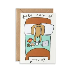 Take Care Of Yourself Greeting Card