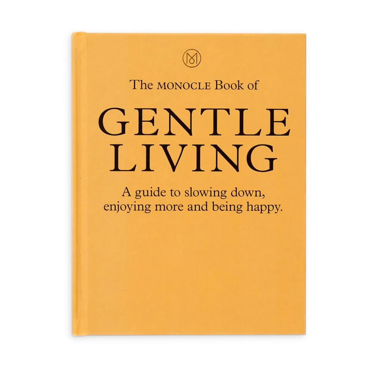 The Monocle Book of Gentle Living