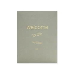 Welcome to The No Sleep Club Greeting Card